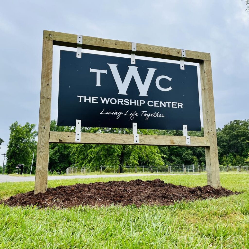 the worship center sign